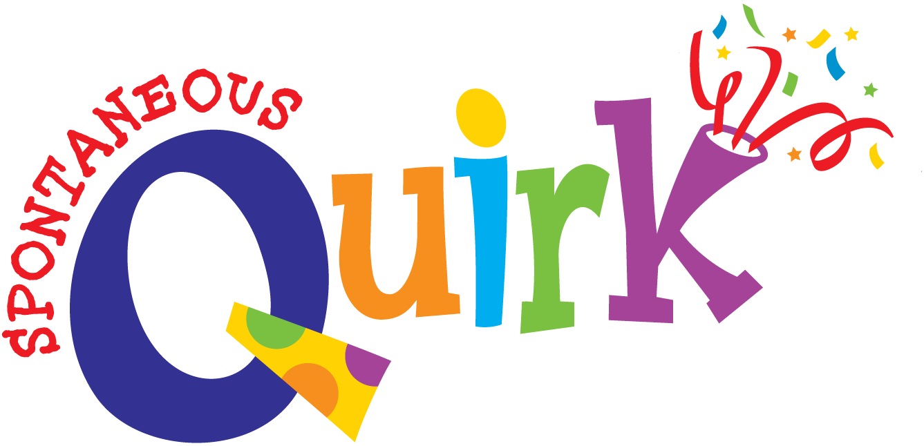Spontaneous QuirK